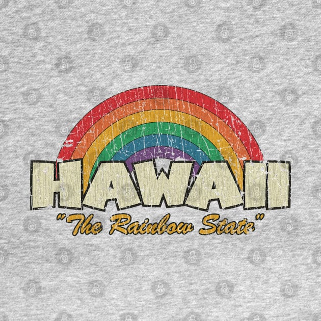 Hawaii The Rainbow State 1986 by JCD666